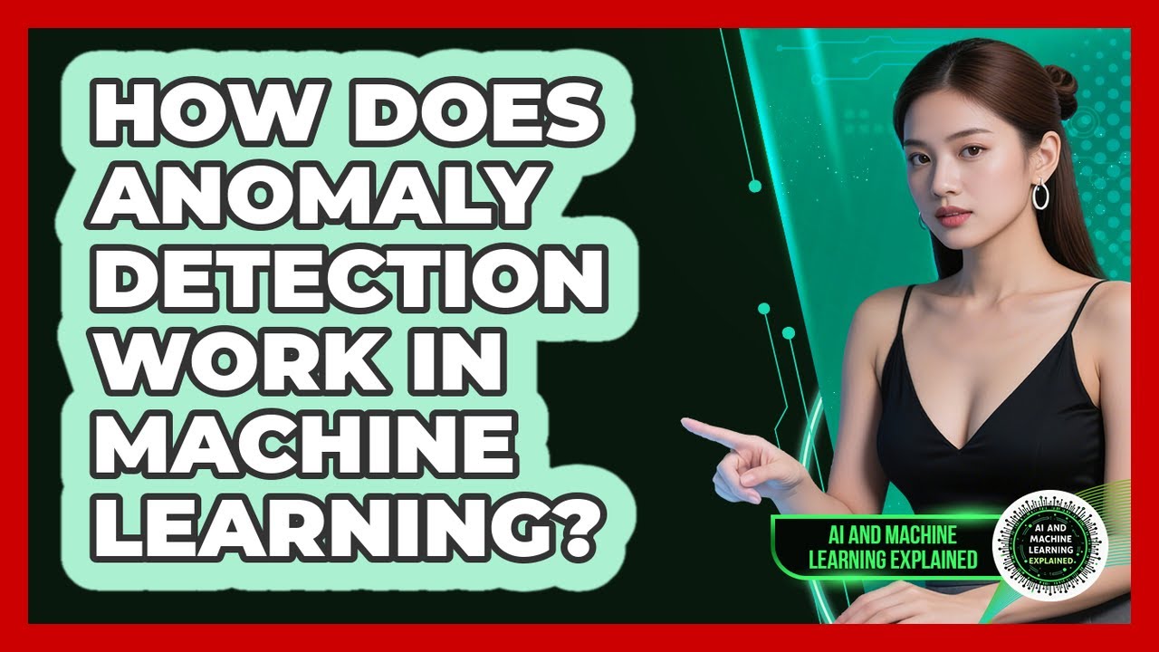 How Does Anomaly Detection Work In Machine Learning? - AI and Machine Learning Explained