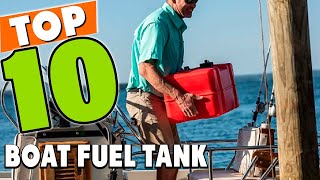 Best Boat Fuel Tank In 2025 - Top 10 Boat Fuel Tanks Review