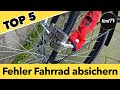 TOP 5 Fehler beim (E-Bike) Fahrrad sichern: Diebstahlschutz im Test! So gehts richtig.