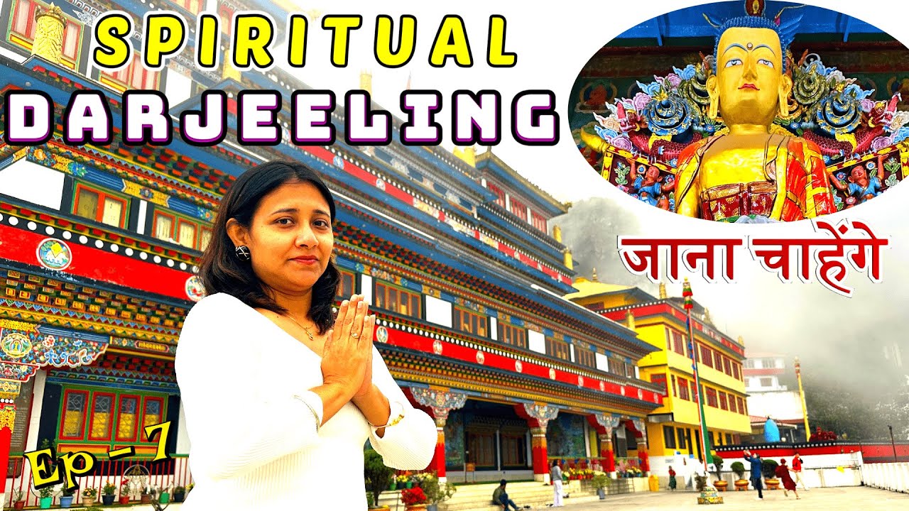 Religious Darjeeling Secrets : Ghum & Dali Monastery to Peace Pagoda Untold Stories | दार्जिलिंग