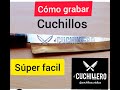 EL CUCHILLERO. grabado de cuchillos por electrolisis.