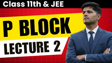 p Block Elements - Carbon Family (Group 14) | JEE Chemistry by AIR 1 | Lecture 2