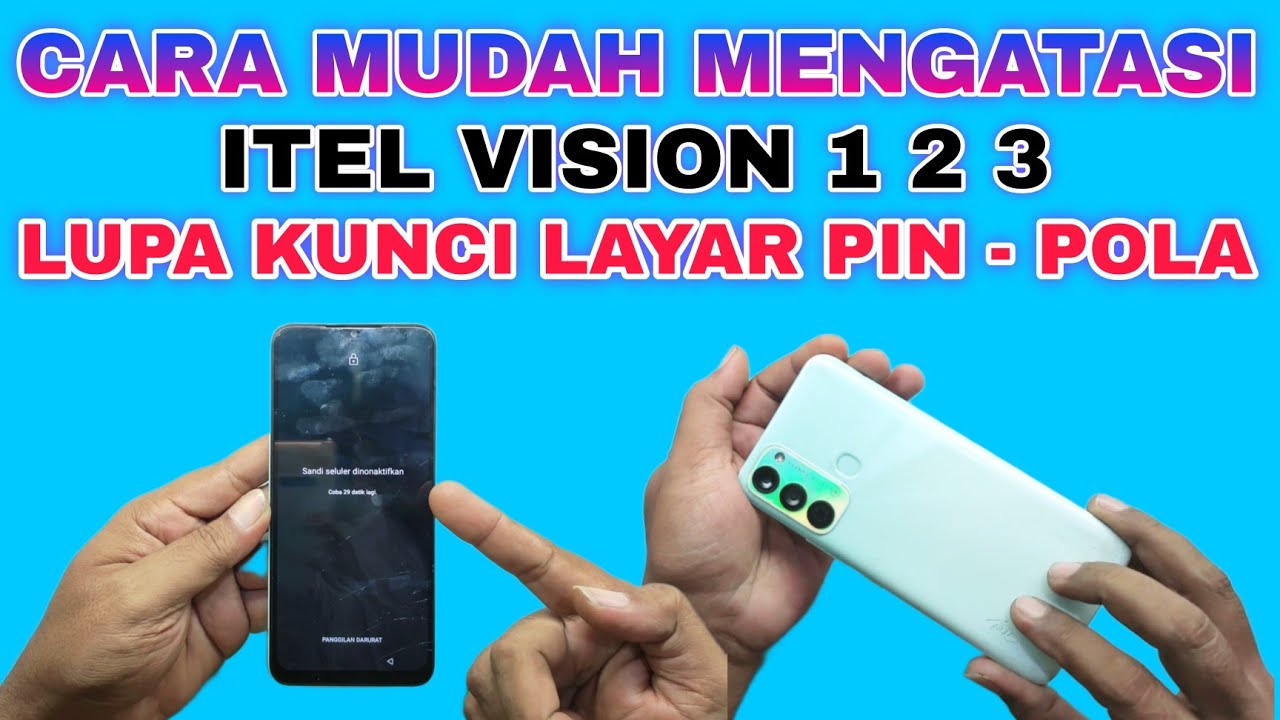 ITEL VISION 3 LUPA KUNCI LAYAR PIN POLA || FIX ITEL VISION 3 FORGOT SCREEN LOCK
