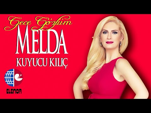 4-MELDA KUYUCU KILIÇ - BEN SENİN YOLUNA CAN VERMEZMİYİM