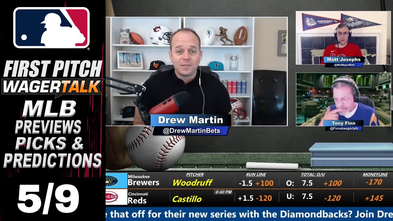 MLB Picks, Predictions and Odds |  First Pitch Daily Baseball Betting Preview | May 9