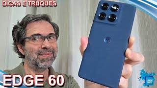 MOTOROLA EDGE 60 - DICAS E TRUQUES - FACILIDADES