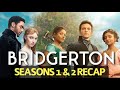 Bridgerton seasons 12 recap