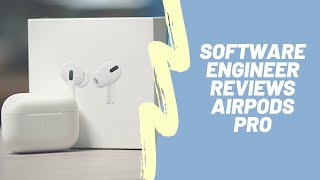 Software Engineer Reviews Airpods Pro