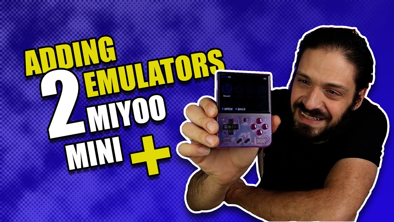Adding Emulators To The Miyoo Mini Plus We Deem YouTube Adding Emulators To The Miyoo Mini Plus We Deem YouTube