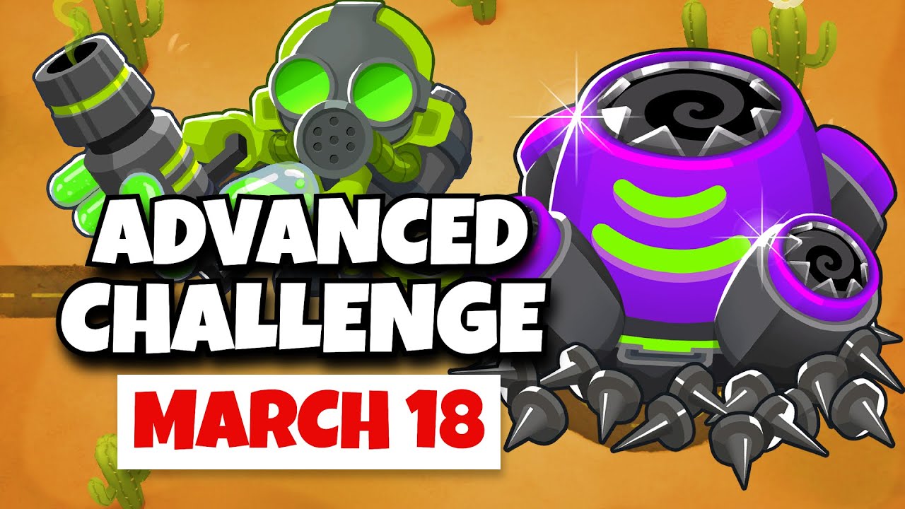 BTD6 Advanced Challenge | GwueGwunner's Challenge | March 18, 2024