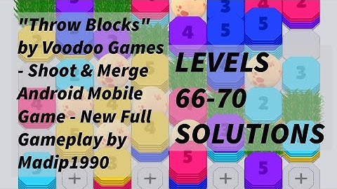 "Throw Blocks" by Voodoo Games - Shoot & Merge Android Mobile Game - New Full Gameplay by Madip1990