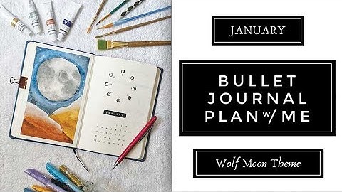 January Wolf Moon & Lunar Calendar Bullet Journal Layout Witchy Plan With Me