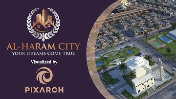 Al Haram City - Your Dreams Come True | 3D Architectural Visualization by Pixarch