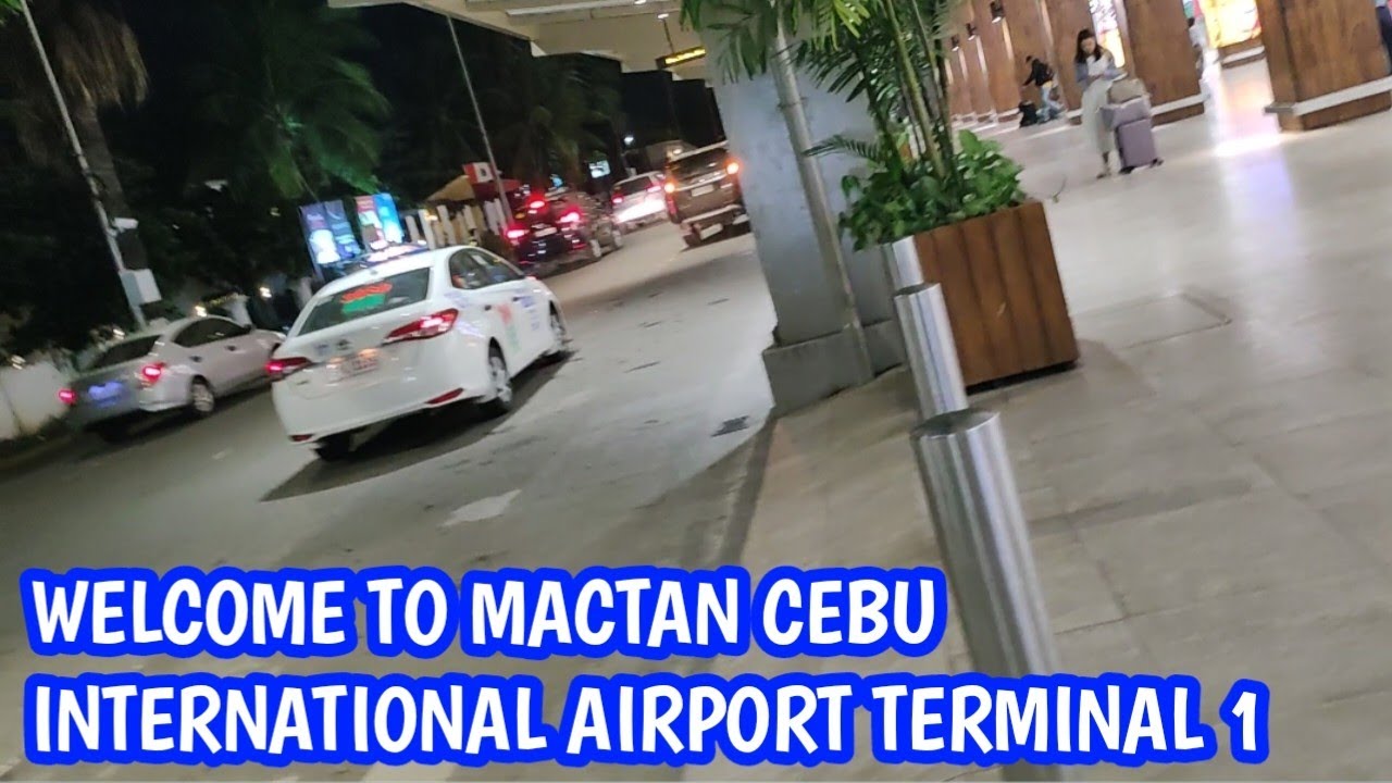 MENZI LAPU LAPU CITY PAPUNTANG MACTAN CEBU INTERNATIONAL AIRPORT VIA TAXI