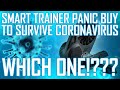 SMART TRAINER PANIC BUY TO SURVIVE CORONAVIRUS