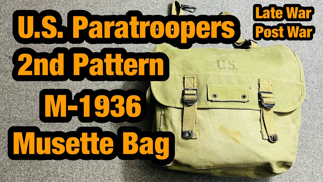U.S. Paratroopers￼ 2nd pattern M-1936 Musette Bag