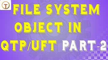 File System Object in qtp/uft -part 2  [FSO]