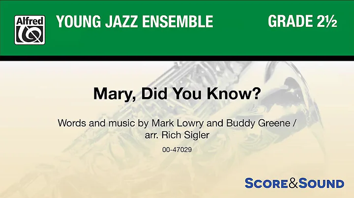 Mary, Did You Know?, arr. Rich Sigler  Score & Sound