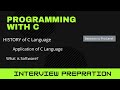 Interview PREPRATION | Application of C | What is Software ? | HISTORY of C Language