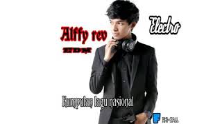 Kumpulan lagu nasional cover Alffy rev