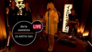 Daria Zawiałow - Za krótki sen - live MUZO.FM