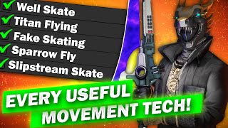 EVERY Useful Movement Tech in Destiny 2! (Guide)