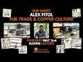 Discovering fur trade and copper culture relics with alex fitol