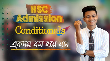 Conditional Sentences. Simplest & Best Way to learn. As easy as water. HSC & Admission.Pavel