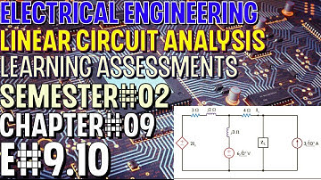 Linear Circuit Analysis | Chapter#09 | E#9.10 | Basic Engineering Circuit Analysis