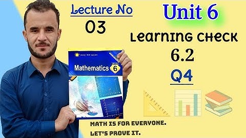 6th math unit 6 check 6.2 Q4