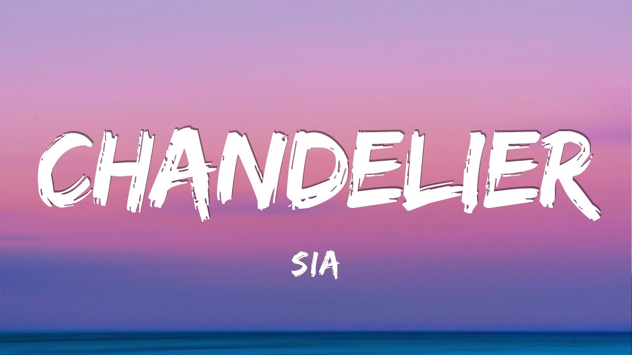 Sia Chandelier (Lyrics) "I'm gonna swing from the chandelier From the chandelier" YouTube