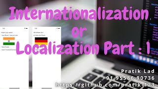 Internationalization / Localization Part : 1