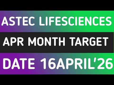 ASTEC LIFESCIENCES STOCK LATEST NEWS 16APR'26/ASTEC LIFESCIENCES SHARE LATEST ANALYSIS WITH TARGET 