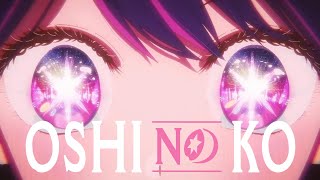 Oshi No Ko Editamv Idfc X Soap