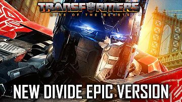 Linkin Park -  New Divide Epic Version | Transformers Rise Of The Beasts Soundtrack