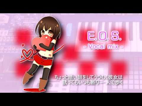 [MEIKO] E.O.S. - Vocal mix - / shu-t