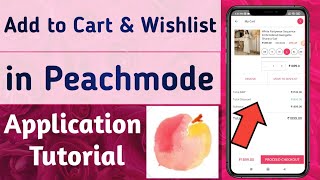 How to Add to cart & wishlist any Product in peachmode app screenshot 4