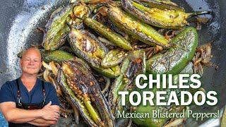 Chiles Toreados Recipe (Mexican Blistered Peppers)