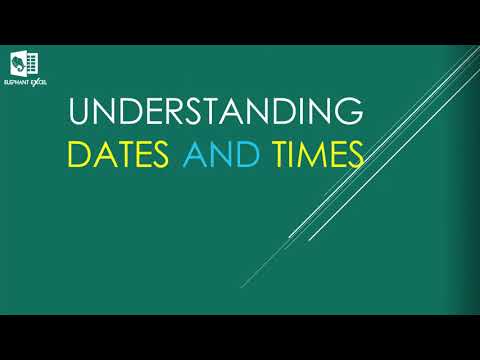 Understanding Dates And Times in Microsoft Excel