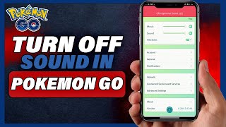 How To Turn Off Sound In Pokemon Go (2025) screenshot 5