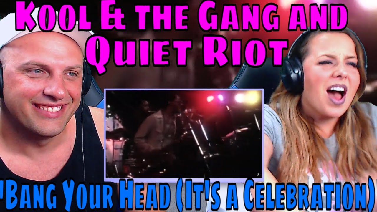 REACTION TO Kool & the Gang and Quiet Riot - 