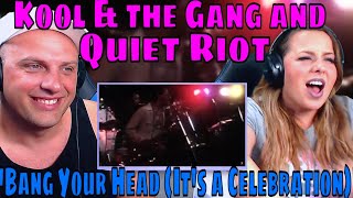 REACTION TO Kool & the Gang and Quiet Riot - 