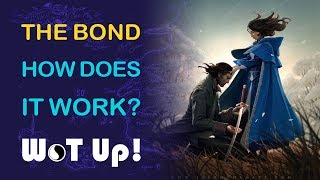 Wheel of Time: The Warder Bond Explained!