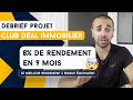 8 de rendement en 9 mois  debrief projet