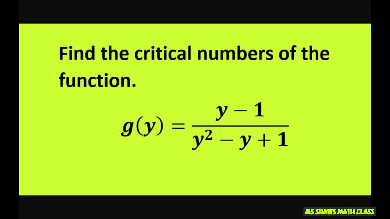 Critical Numbers Of A Function Worksheet