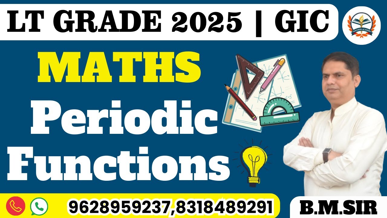 LT GRADE MATHS 2025 || LT GIC MATHS || LT MATHS ONLINE CLASSES || PERIODIC FUNCTIONS