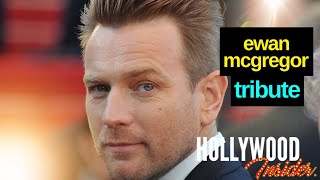 A Tribute To Ewan McGregor: The Superstar-Actor Known for Iconic Roles