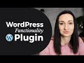 Why and how to create a WordPress Functionality Plugin