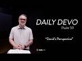 “David's Perspective” - Psalm 59 | Daily Devo