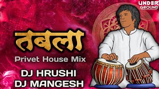 Tabla (House Mix) DJ Hrushi & DJ Mangesh | 2024 Unreleased  Mix